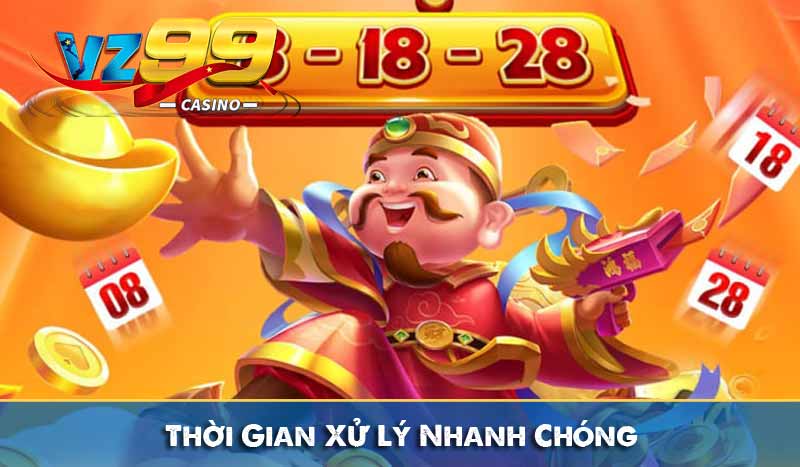 RÚT TIỀN VZ99 4 Thời Gian Xử Lý Nhanh Chóng